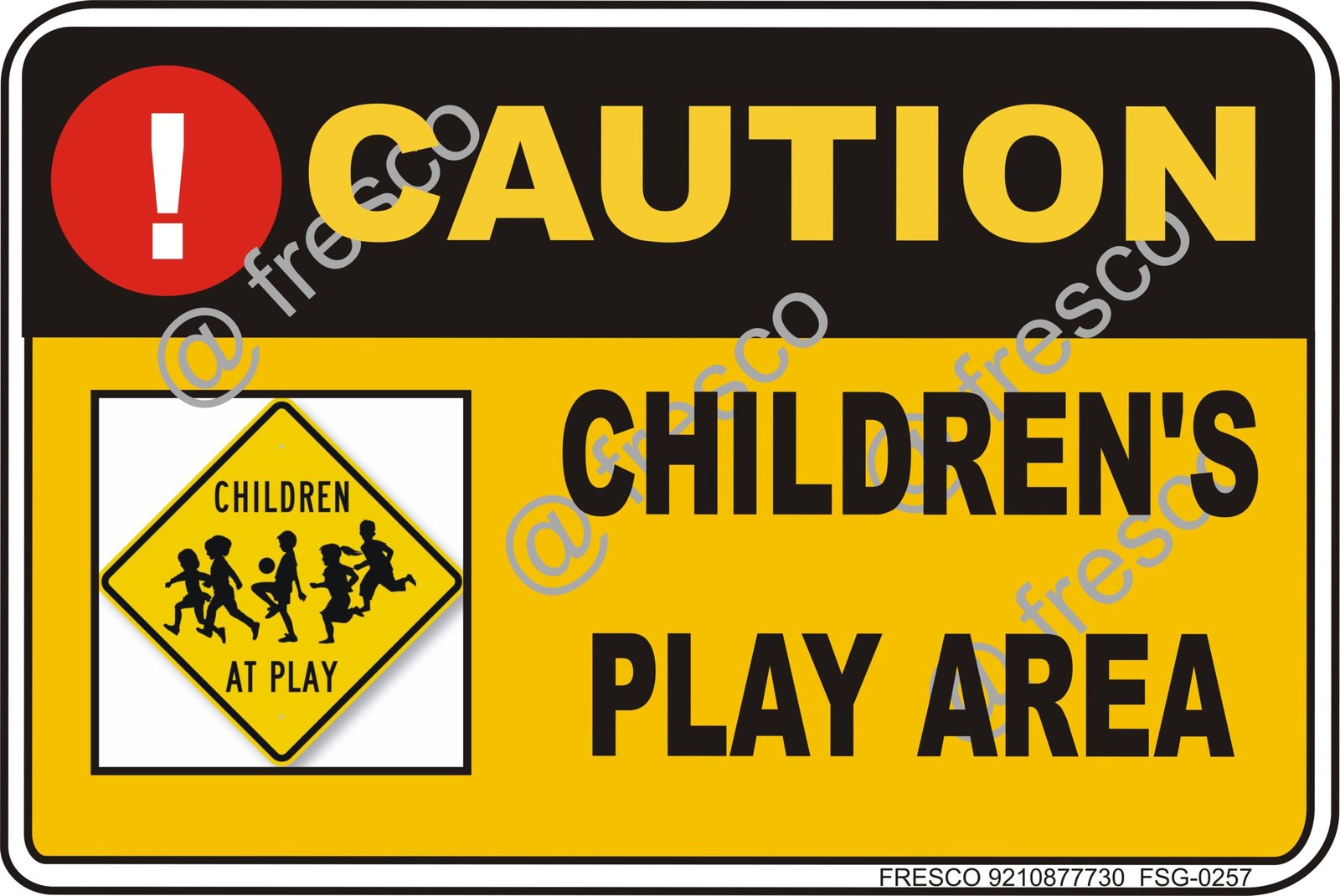 Waterproof Sunboard Sign, Self-adhesive/Nail Mounting (18 X12 INCH (45.72 X 30.48 CM), Caution CHILDREN PLAY AREA