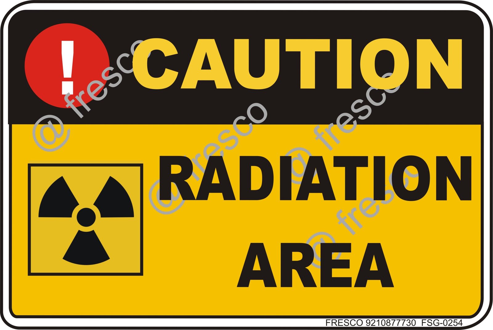 Waterproof Sunboard Sign, Self-adhesive/Nail Mounting (18 X12 INCH (45.72 X 30.48 CM), Caution radiation area