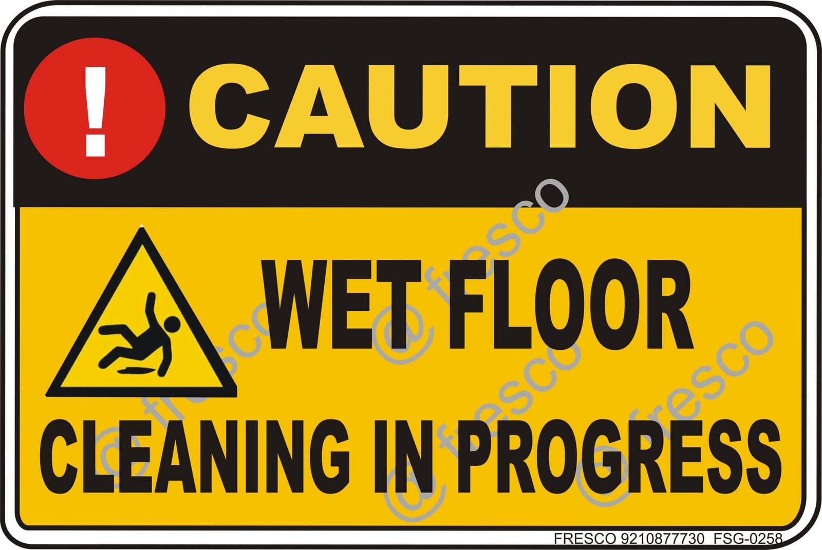 Waterproof Sunboard Sign, Self-adhesive/Nail Mounting (18 X12 INCH (45.72 X 30.48 CM), Caution Wet floor